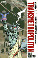 Warren Ellis & Darick Robertson by Transmetropolitan: Year of the Bastard