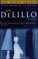 The Body Artist by Don DeLillo