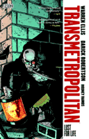 Warren Ellis & Darick Robertson by Transmetropolitan: Lust for Life