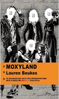 Lauren Beukes by Moxyland