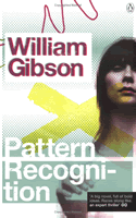 Pattern Recognition by William Gibson