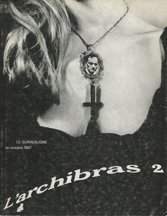 L'Archibras - Le surréalisme en octobre 1967 - n° 2
